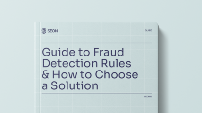 Guide to Fraud Detection Rules & How to Choose a Solution